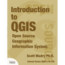 Introduction to QGIS: Open Source Geographic Information System