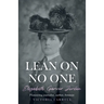 Lean on No One