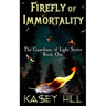 Firefly of Immortality