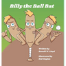 Billy the Ball Bat
