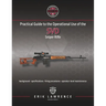Practical Guide to the Operational Use of the SVD Sniper Rifle