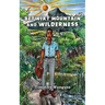 Betwixt Mountain and Wilderness