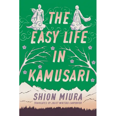 The Easy Life in Kamusari