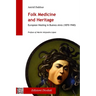 Folk Medicine And Heritage: European Healing in Buenos Aires (1870-1940)