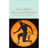 Greek Myths: Heroes and Heroines