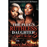 The Plug's Ruthless Daughter 3