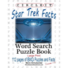 Circle It, Star Trek Facts, Word Search, Puzzle Book