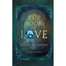 The Book of Love: Return to Oneness