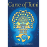 The Curse of Tumi: Guardians of Machu Picchu Book Two