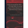 Film Year Book 1922-23 (The 1922-23 Film Daily Year Book of Motion Pictures); 1922-23