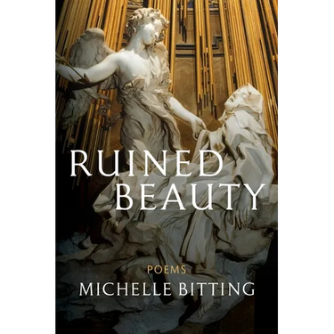 Ruined Beauty: Poems