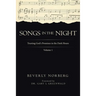 Songs in the Night: Trusting God's Promises in the Dark Hours Volume 1