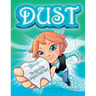 Dust, the story of the original tooth fairy