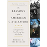 The Lessons of the American Civilization