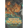Broken Horns