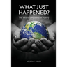 What Just Happened? The World's Madness in Poetry