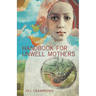 Handbook for Unwell Mothers