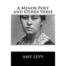 A Minor Poet and Other Verse