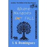 Where mangoes fall
