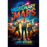 Missionary To Mars