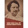 Rise and Fall of Cesar Birotteau