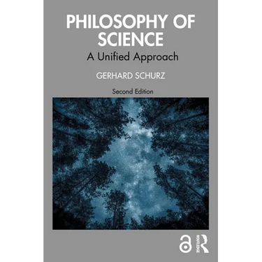 Philosophy of Science: A Unified Approach