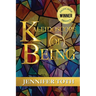 Kaleidoscope of Being