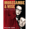 Morecambe and Wise Untold