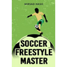 Soccer Freestyle Master