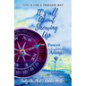 It's All About Showing Up: The Power is in The Asking Volume Two