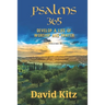 Psalms 365: Develop a Life of Worship and Prayer--Volume II