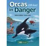 Orcas in Danger