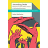 Ascending Order: Rising Powers and the Politics of Status in International Institutions