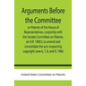 Arguments before the Committee on Patents of the House of Representatives, conjointly with the Senate Committee on Patents, on H.R. 19853, to amend an