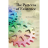The Patterns of Existence