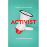 Activist: In the Business of Change