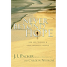Never Beyond Hope: How God Touches & Uses Imperfect People