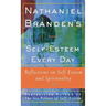 Nathaniel Brandens Self-Esteem Every Day: Reflections on Self-Esteem and Spirituality