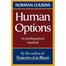 Human Options: An Autobiographical Notebook