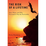 The Risk of a Lifetime: How, When, and Why Procreation May Be Permissible
