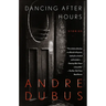 Dancing After Hours: Stories