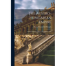 The Austro-Hungarian Empire: A Political Sketch of Men & Events Since 1866