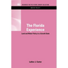 The Florida Experience: Land and Water Policy in a Growth State