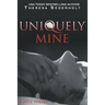 Uniquely Mine: A Fitz Series