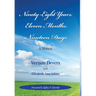 Ninety-Eight Years, Eleven Months, Nineteen Days: A Memoir