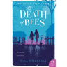 The Death of Bees