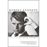 Robert Kennedy: His Life