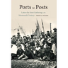 Ports to Posts: Latter-Day Saint Gathering in the Nineteenth Century