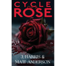 Cycle of a Rose