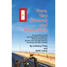 Yours, Very Sincerely And Respectfully: The True Story of the Gold Star Ride Foundation's 2018 Journey Across, Around and Through America, Honoring Go